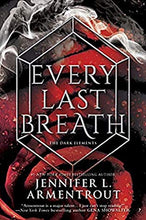Load image into Gallery viewer, *OUTLET* EVERY LAST BREATH -  *SIGNED PAPERBACK