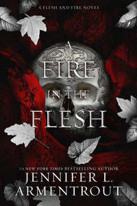 6x9 OVERSIZED TRADE PAPERBACK - A FIRE IN THE FLESH (FLESH & FIRE #3) - SIGNED