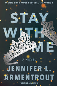 STAY WITH ME (WAIT FOR YOU #3) - *SIGNED PAPERBACK