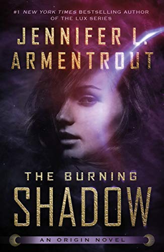 THE BURNING SHADOW - *SIGNED PAPERBACK*